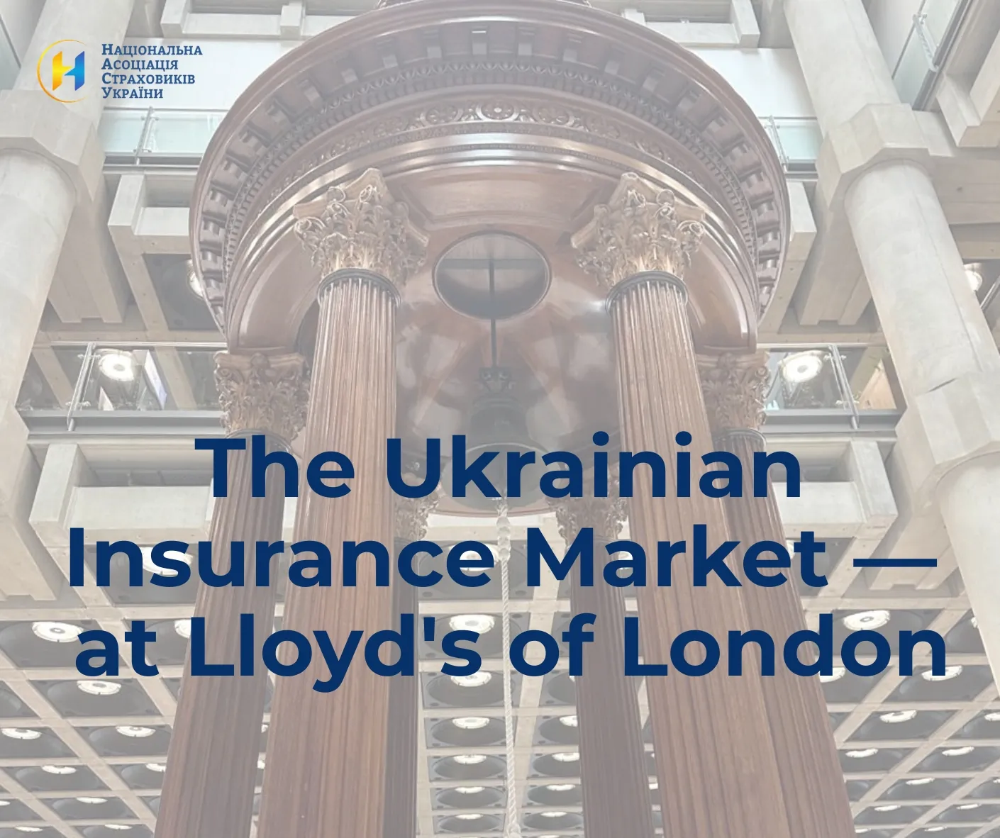 The Ukrainian Insurance Market — at Lloyd’s of London